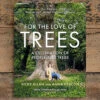 For The Love Of Trees - Anna Deacon -Brokedown Palace Shop Books ForTheLoveOfTrees 01
